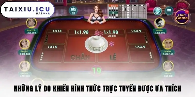 Những lý do khiến hình thức trực tuyến được ưa thích